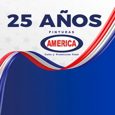 Pinturas América S.A. cumple 25 AÑOS de trayectoria en el mercado nacional ofreciendo productos de Calidad